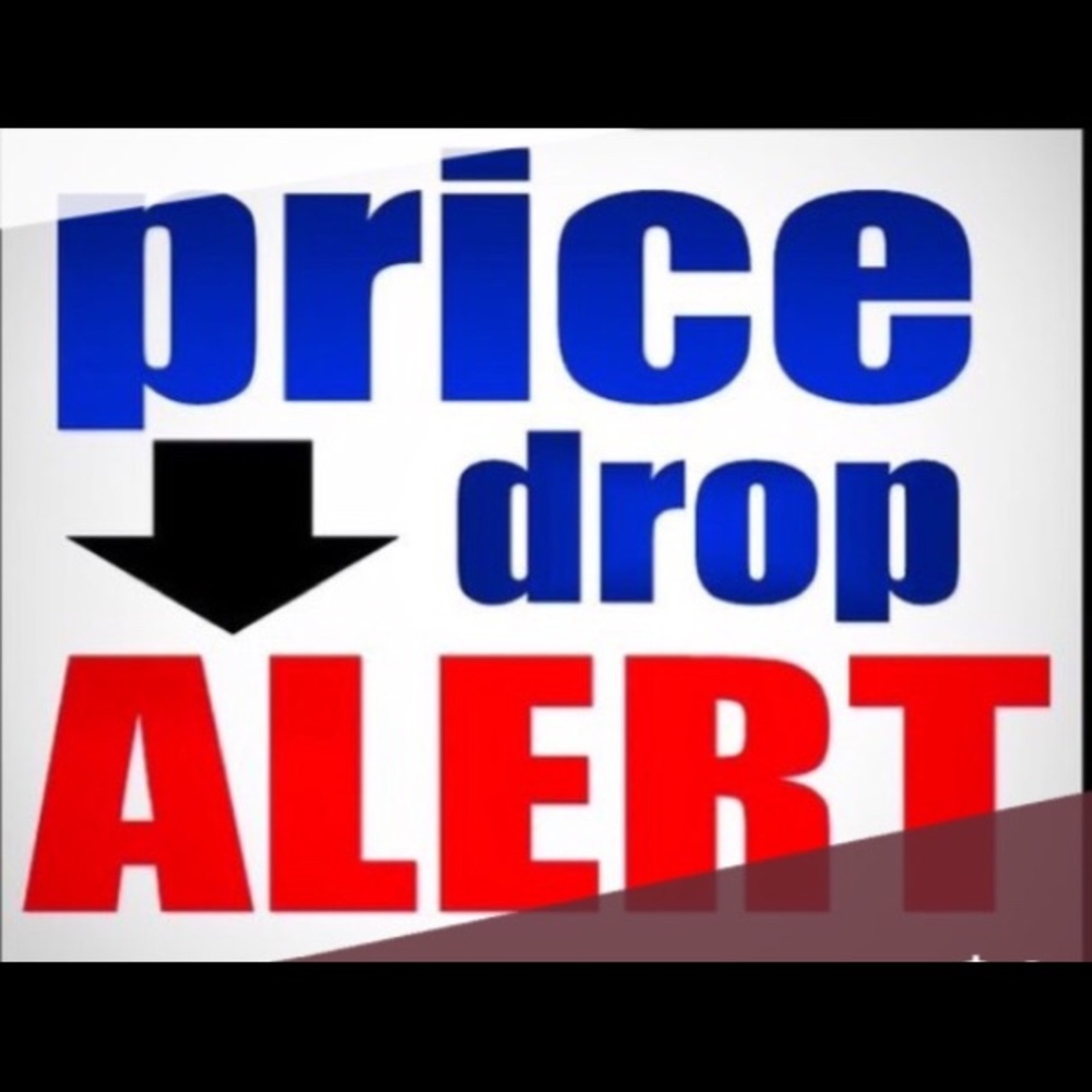 Prices dropping!! Look for the 2FERS!!!